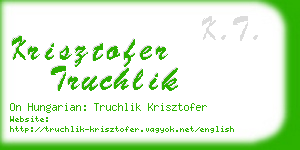 krisztofer truchlik business card
